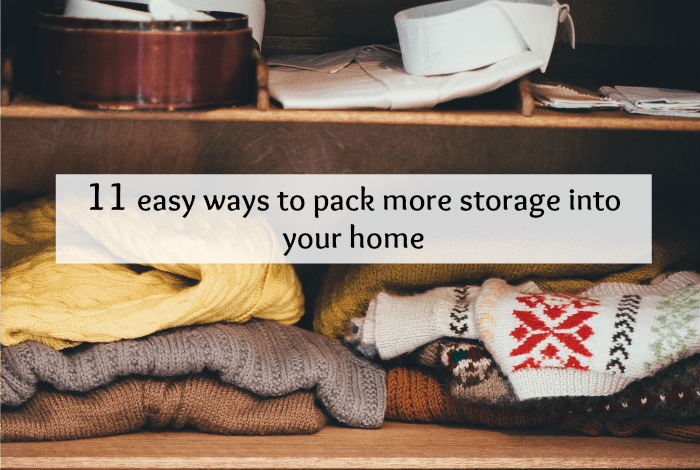 11 easy ways to pack more storage into your home