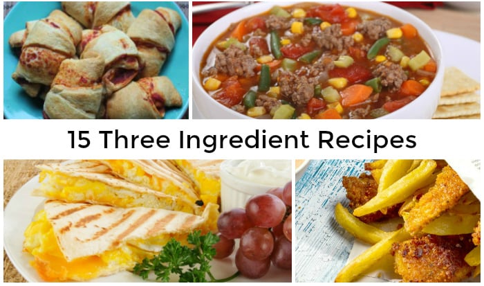 15 Three Ingredient Recipes