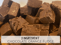 2 Ingredient Chocolate Orange Fudge....