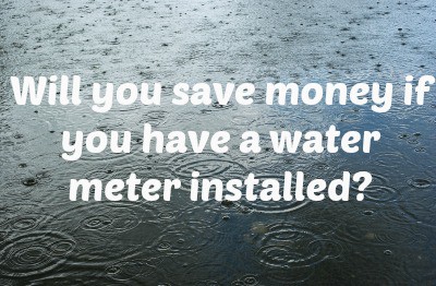 will i save money with a water meter
