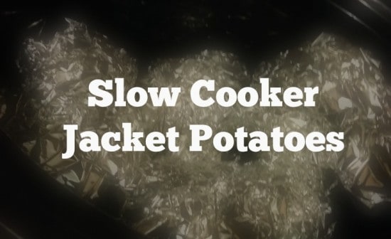slow cooker jacket potatoes