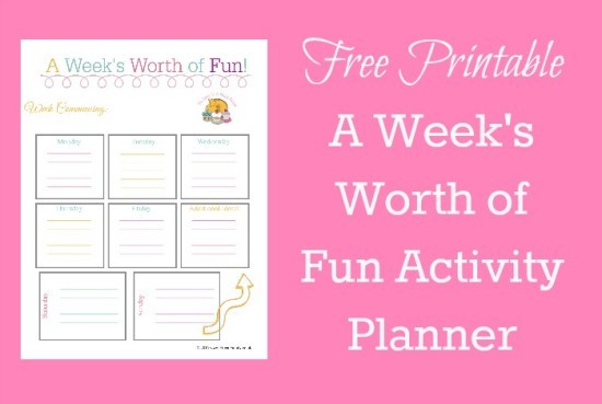 A weeks worth of fun activity planner