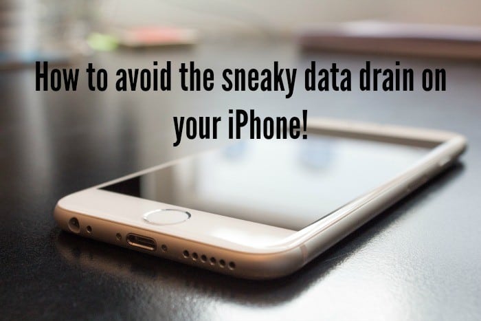 How to avoid the sneaky data drain on your iPhone