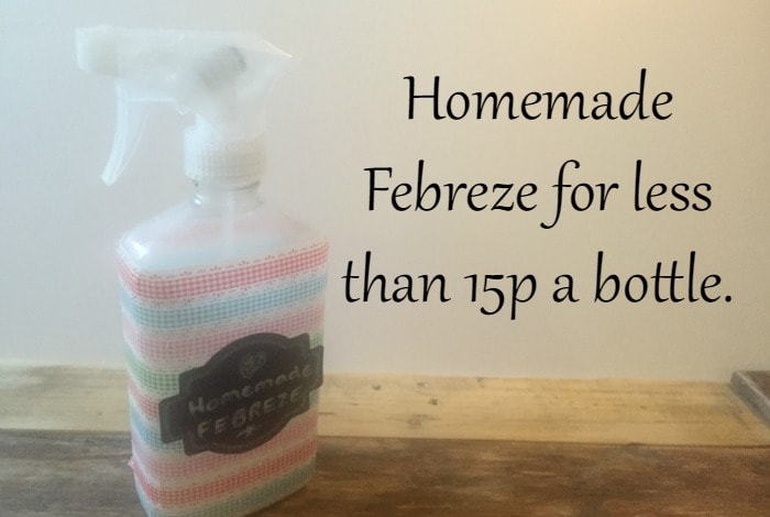Homemade Febreze for less than 15p a bottle