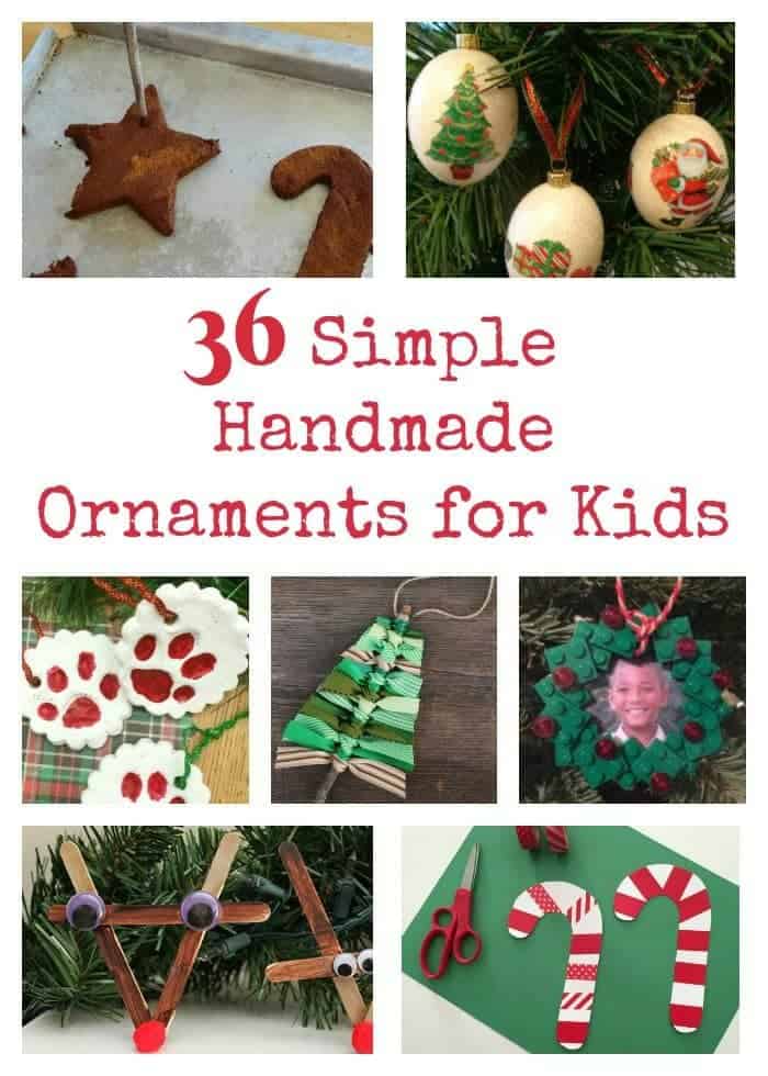 36 Simple homemade ornaments for kids....