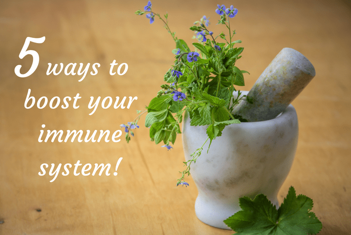 5 ways to boost your immune system!