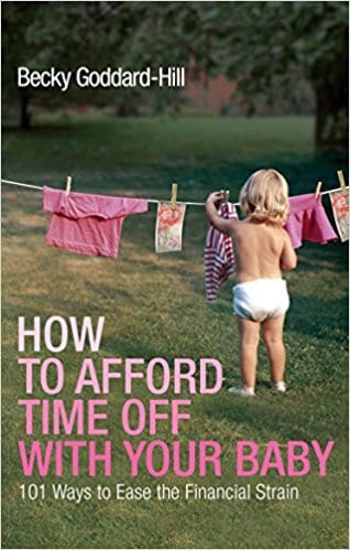 How to afford time off with your baby