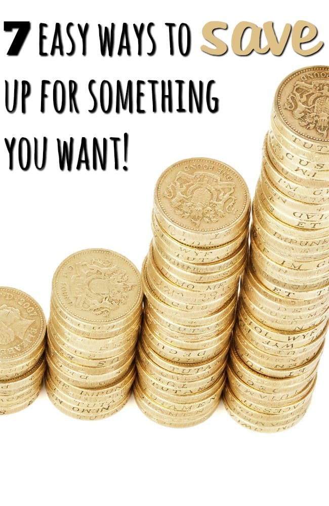 7 easy ways to save up for something you want!