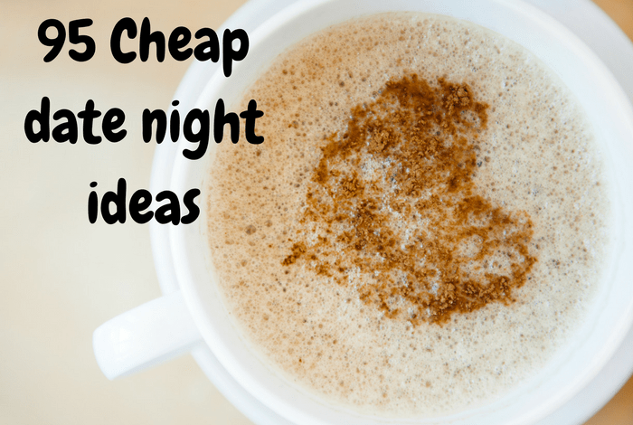 95 Cheap Date Night or Day Ideas The Diary Of A Frugal Family