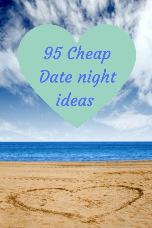 95 Cheap Date Night (or day) Ideas.... The Diary of a Frugal Family