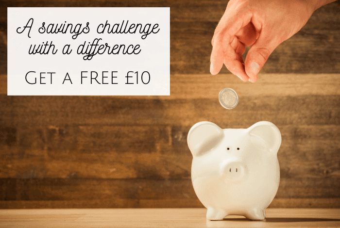 A savings challenge with a difference - get a FREE £10....