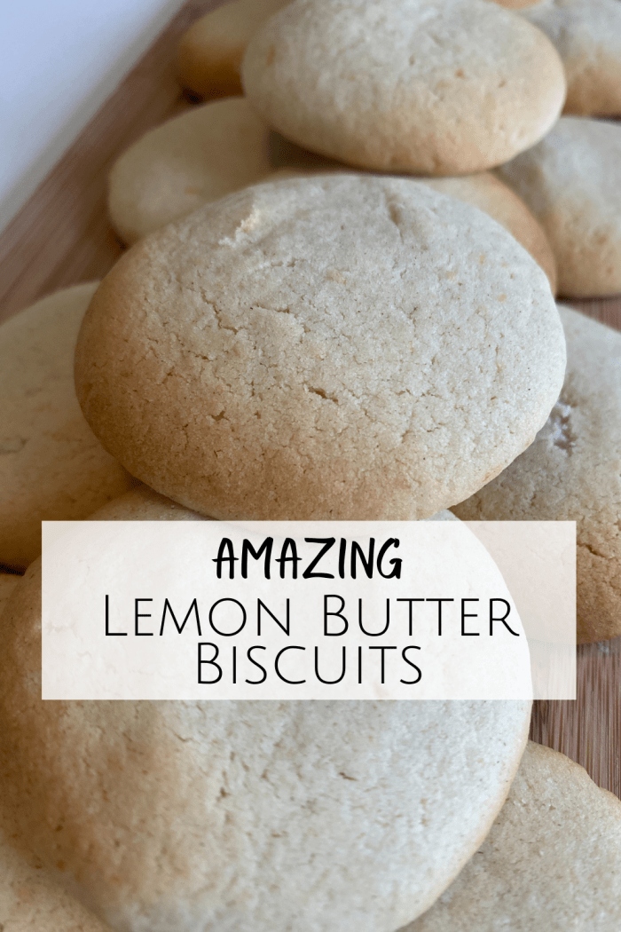 Amazing Lemon Butter Biscuits Recipe