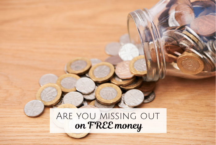 Are you missing out on free money