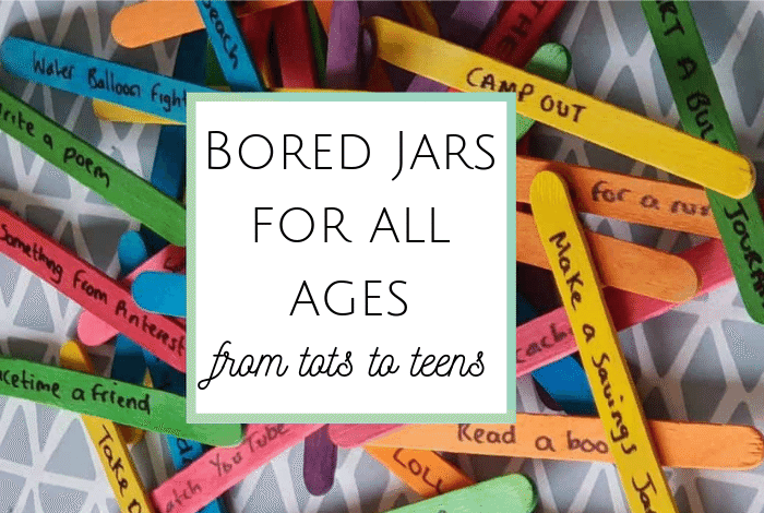 Bored Jars for everyone - from Tots to Teens...