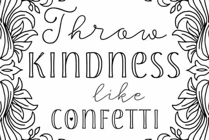 Uplifting colouring sheet - throw kindness like confetti