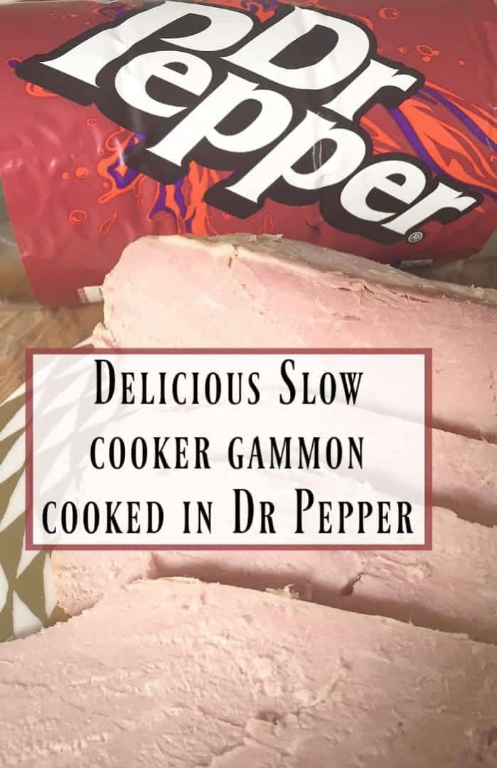 Delicious Slow cooker gammon cooked in Dr Pepper