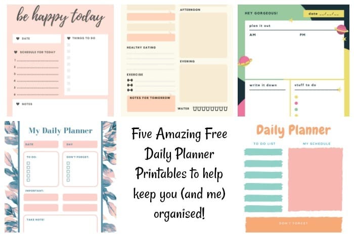 Five Amazing Free Daily Planner Printables to help keep you (and me) organised!