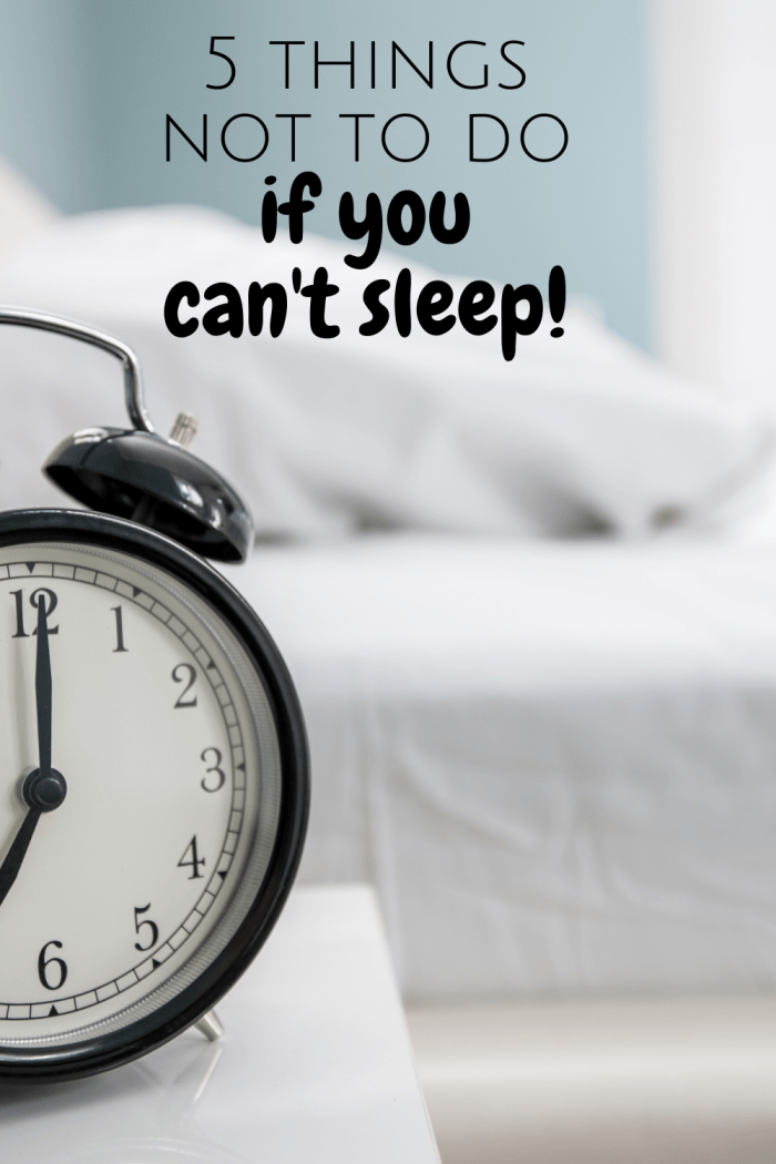 Five things not to do if you can't sleep