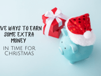 Five ways to earn some extra money for Christmas