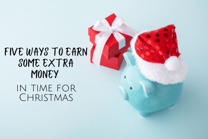 Five ways to earn some extra money for Christmas