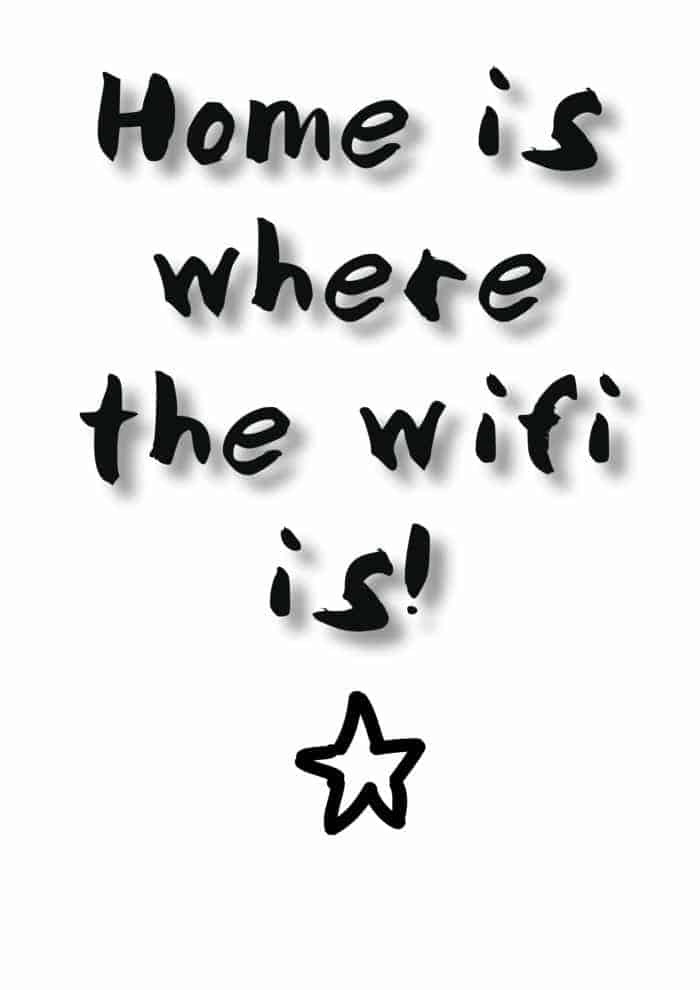 Home is where the wifi is! Free printable to share your wifi password with your guests.