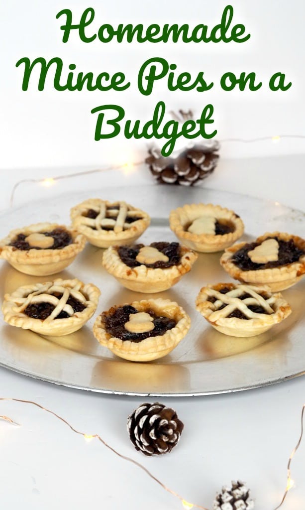 Homemade Mince Pies on a Budget