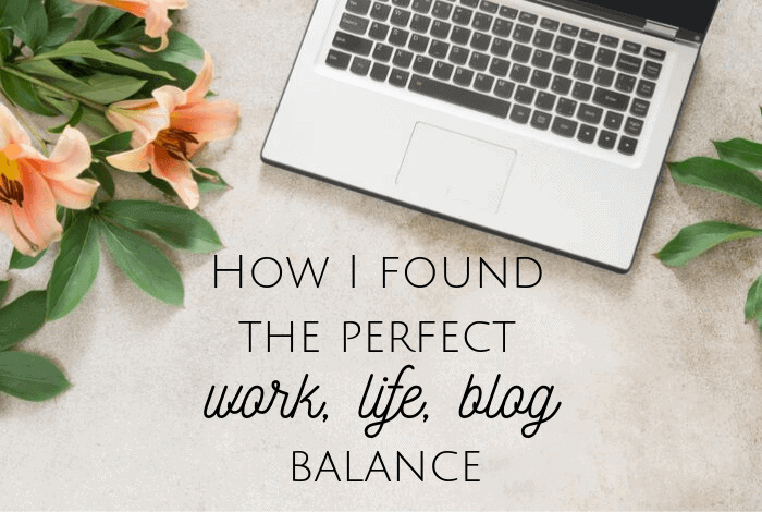 How I found the perfect work, life, blog balance.