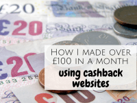 How I've made £100 in a month from cashback websites...