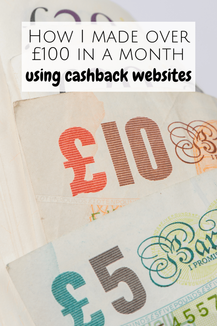 How I've made £100 in a month from cashback websites...
