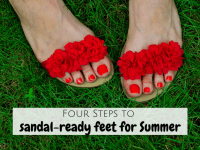 4 Steps to Sandal Ready Feet....