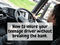 How to insure your teenage driver without breaking the bank.
