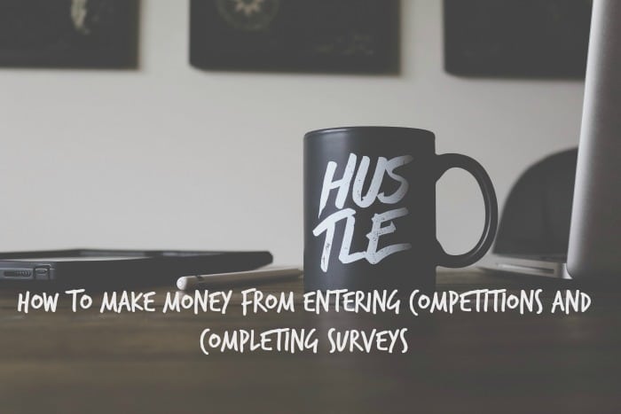 How to make money from entering competitions and completing surveys....