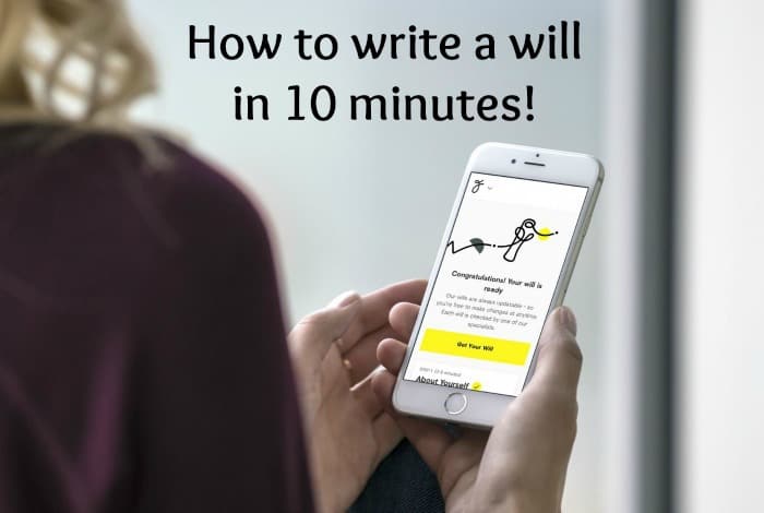 How to write a will in 10 minutes!