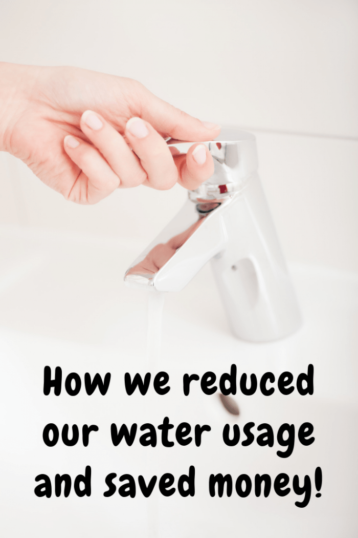 How we reduced our water usage and saved money!