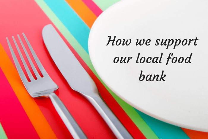 How we support our local food bank!