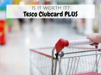 Is the Tesco Clubcard PLUS worth it
