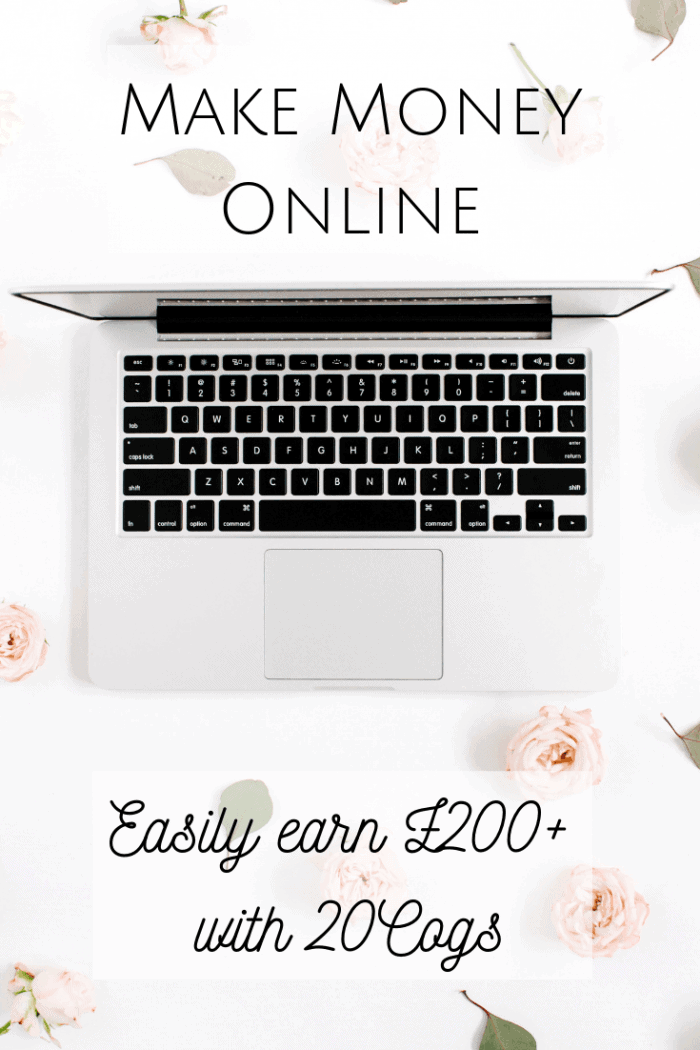Make Money Online - Easily earn £200+ with 20Cogs! #makemoneyonline #makemoney #earnmoney
