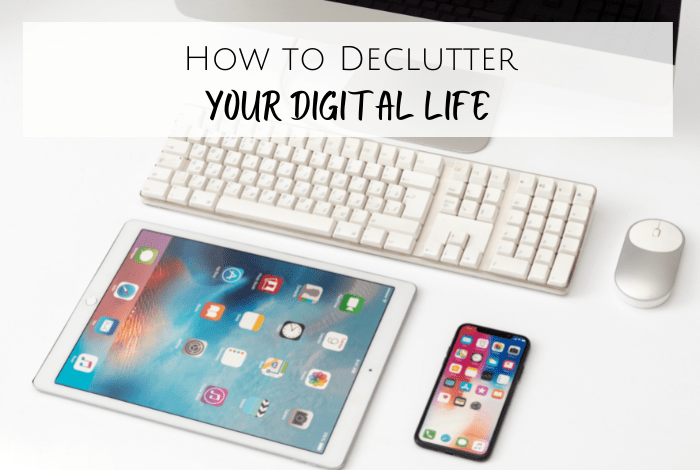 Time for a Digital Declutter