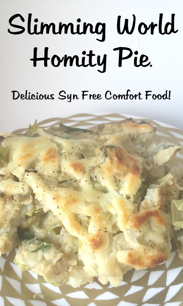 Slimming World Homity Pie - Delicious Syn Free Comfort Food!