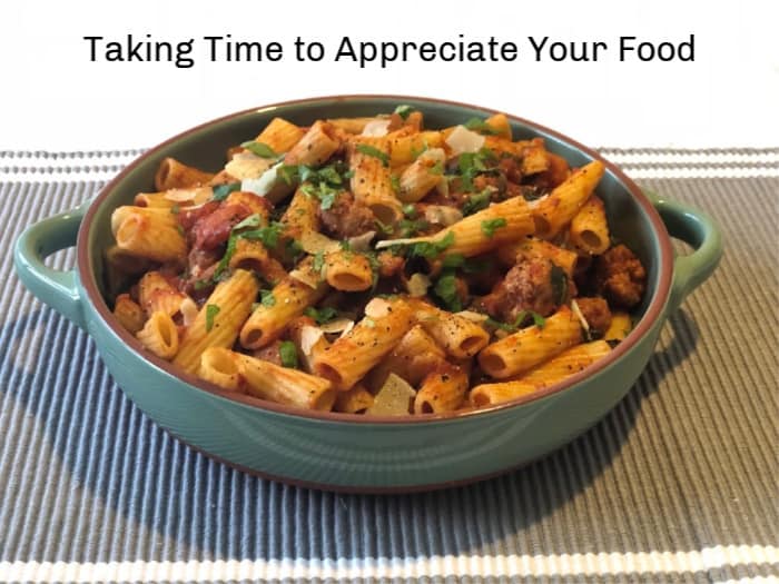 Taking Time to Appreciate Your Food.... The Diary of a Frugal Family