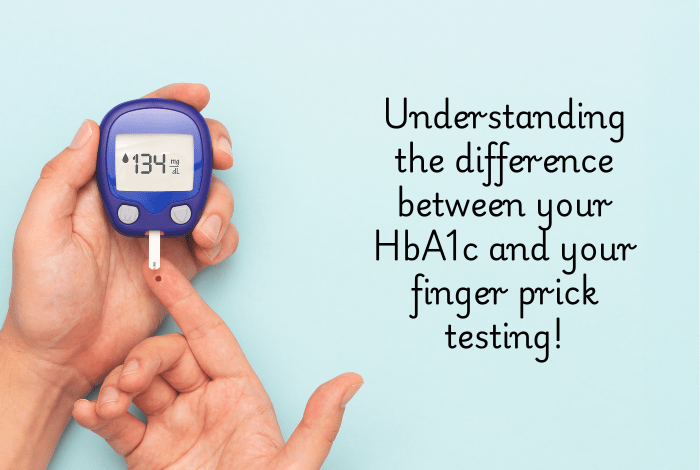 Understanding the difference between your HbA1c and your finger prick testing!