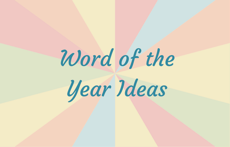 Word of the year ideas