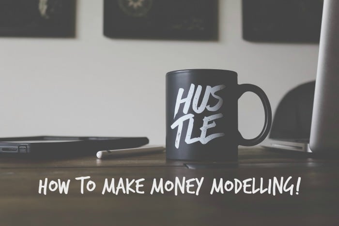 how to make money modelling....
